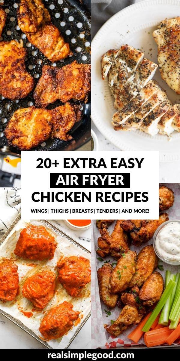 20 Extra Easy Air Fryer Chicken Recipes