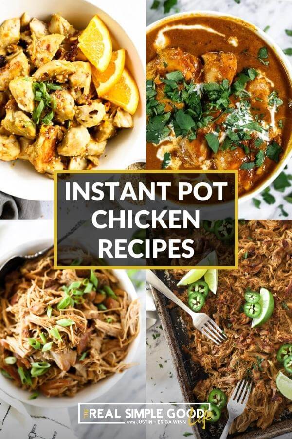 Instant pot chicken recipes collage image with 4 images and text in middle