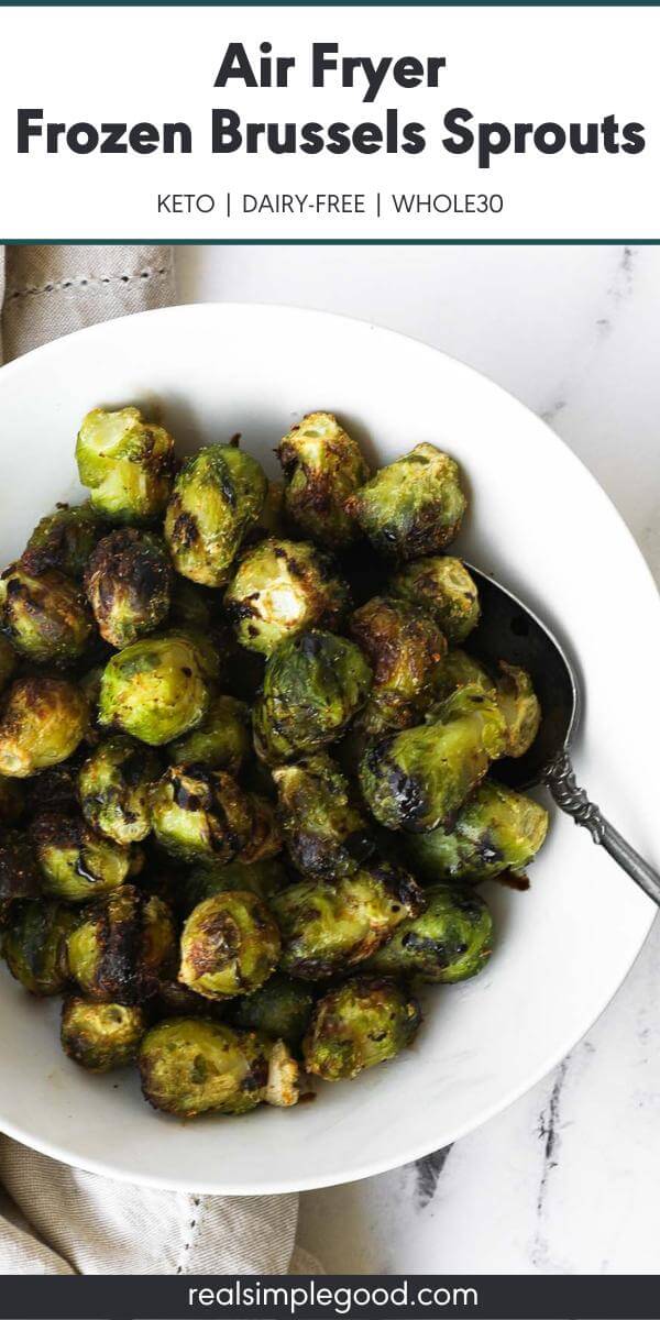 20-Minute Air Fryer Frozen Brussels Sprouts