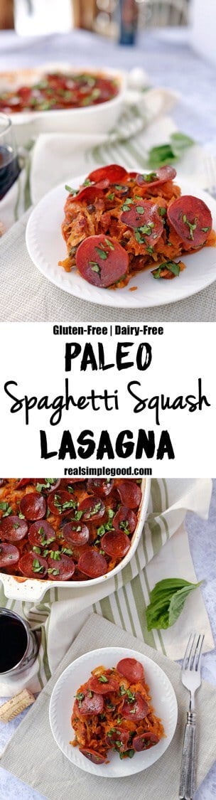 This paleo lasagna is our new favorite casserole. Made with spaghetti squash, you won't miss the cheese or pasta in this Paleo & Whole30 lasagna. Paleo, Gluten-Free, Dairy-Free + Whole30. | realsimplegood.com 