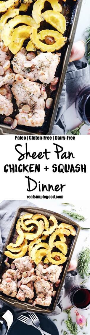 One pan Paleo + Whole30 meals are such a lifesaver! This sheet pan chicken and squash dinner is perfect for the fall and winter. Paleo, Whole30, Gluten-Free + Dairy-Free. | realsimplegood.com