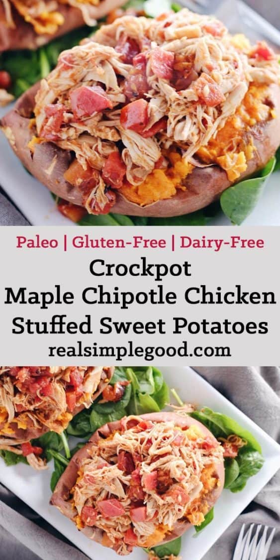 These crockpot maple chipotle chicken stuffed sweet potatoes are the perfect cold weather dinner. They're hearty, a little smoky and spicy-sweet. Paleo + Gluten-Free. | realsimplegood.com