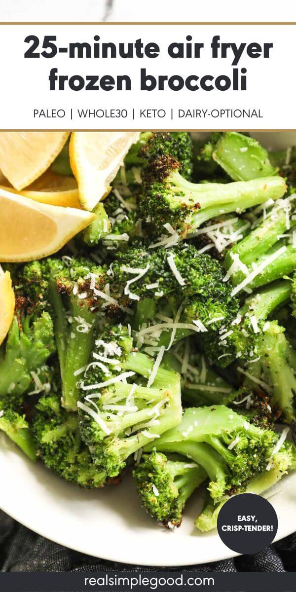 20-Minute (Crisp-Tender!) Air Fryer Frozen Broccoli