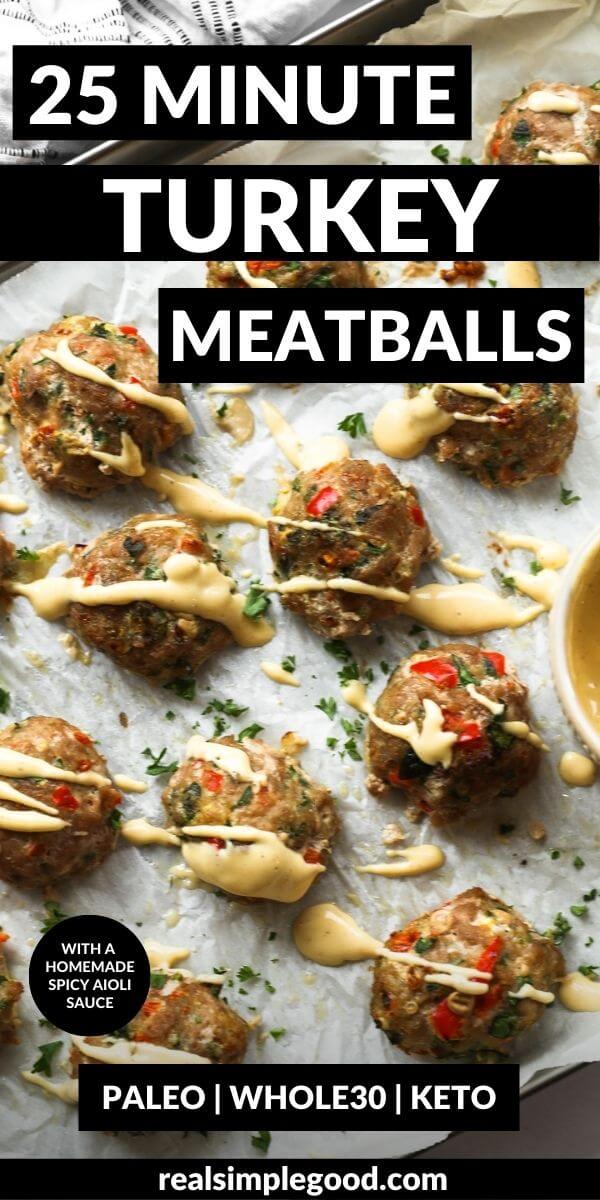 Vertical image with text overlay at the top. Ground turkey meatballs on a sheet pan with spicy sauce drizzled on top.