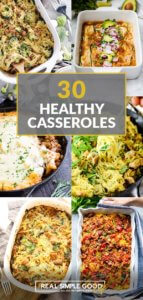 30 Healthy Whole30 Casseroles - Real Simple Good