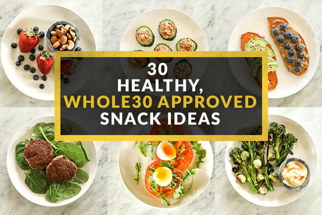 30 Healthy Snack Ideas