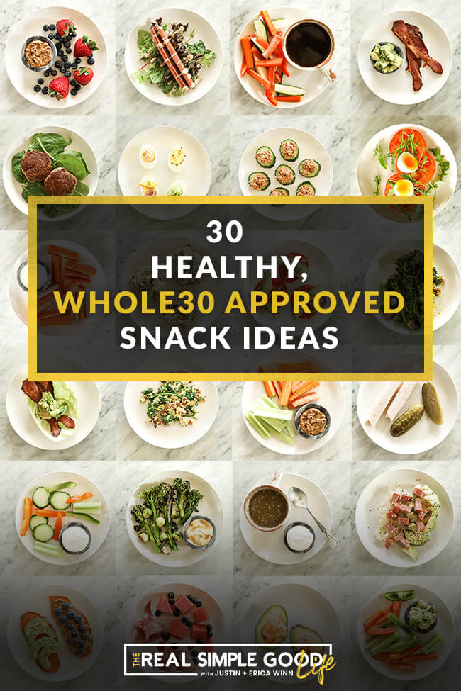 Easy Whole30 Snack Ideas 2023 - AtOnce