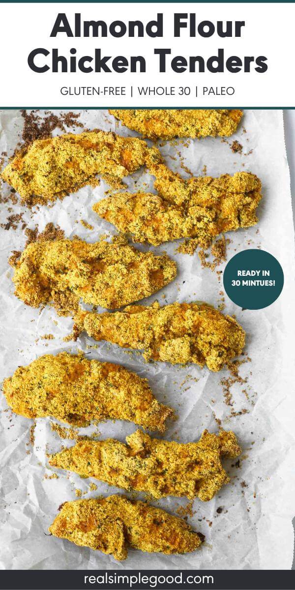 30-Minute Baked Almond Flour Chicken Tenders (Gluten-Free!)