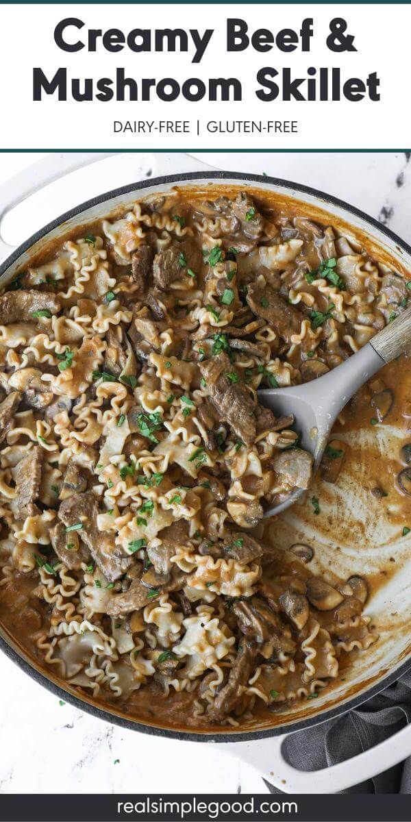 30-Minute Creamy Beef and Mushroom Skillet - Real Simple Good