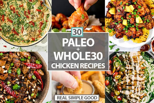 Paleo + Whole30 Chicken recipes collage with text in middle horizontal image.