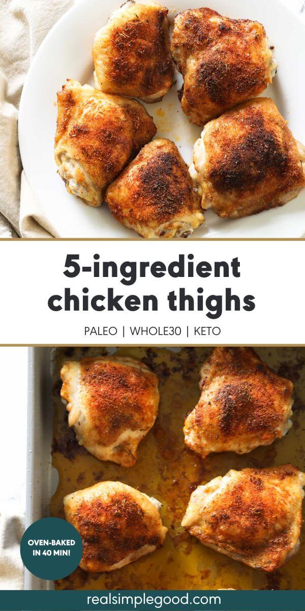 5-Ingredient (Super-Easy!) Oven Baked Bone-In Chicken Thighs