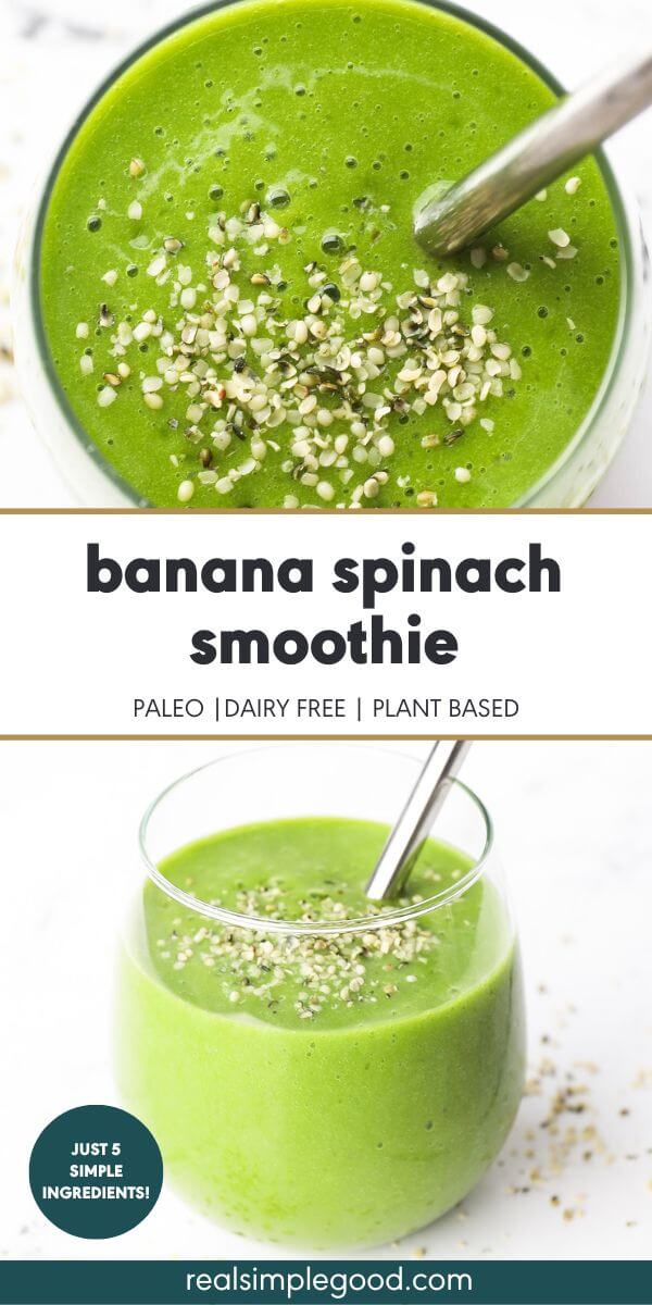 5-Ingredient Banana Spinach Smoothie