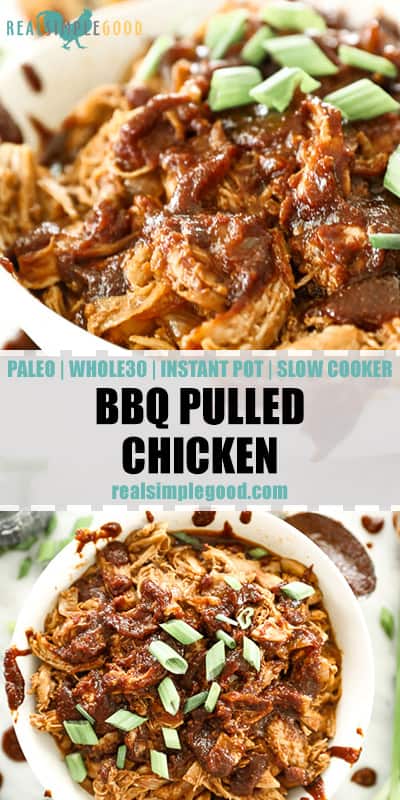 Two images with text overlay in the middle for pinterest. Top image of BBQ pulled chicken in a bowl with lots of extra sauce drizzled everywhere and topped with chopped green onion. Bottom image of BBQ pulled chicken in a bowl with lots of extra sauce drizzled and more chopped green onion. Shot overhead. 