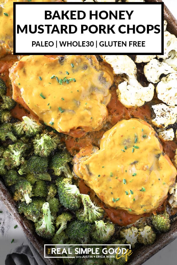 Close up image of honey mustard pork chops on a sheet pan with broccoli and cauliflower and text overlay at top. 