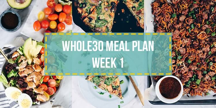 Whole30 food list meal plan week 1 collage