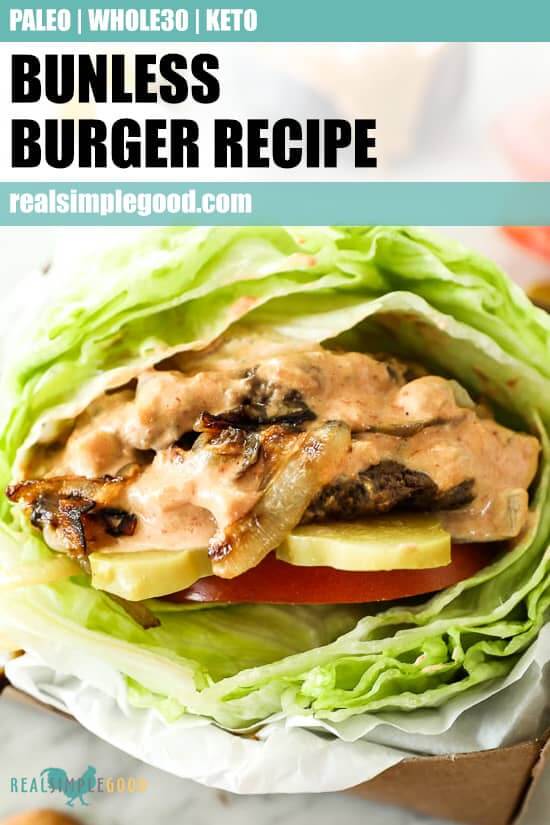 Bunless burger recipe vertical image close up of burger in basket text at top for pinterest