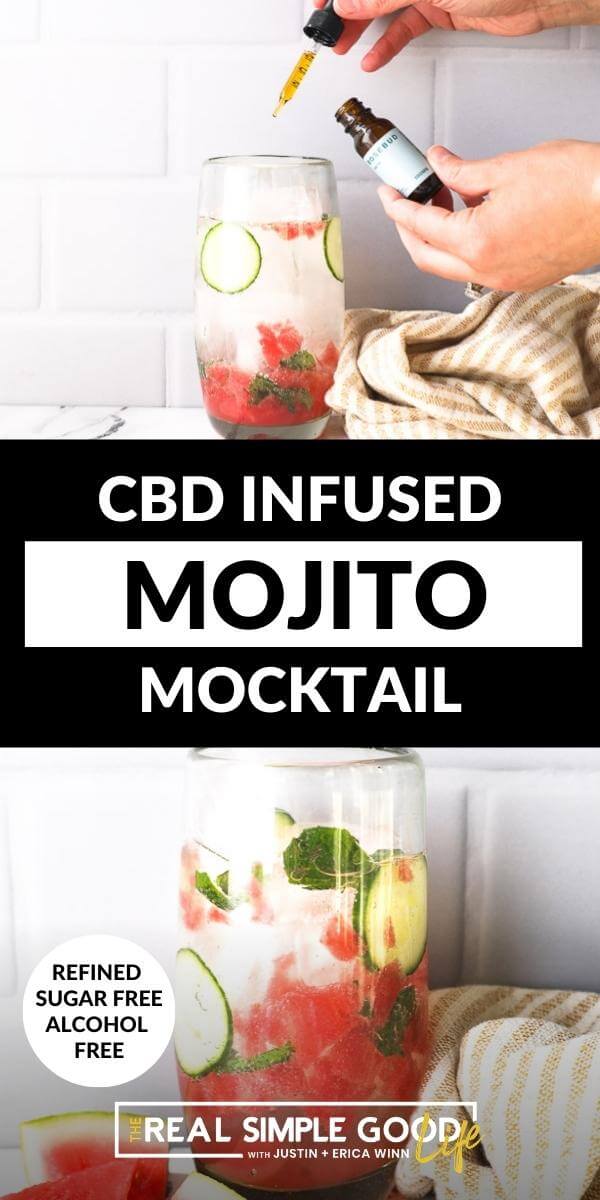 Vertical split image with text overlay in the middle. Top image of adding dropper of CBD to glass. Bottom image of watermelon mojito mocktail in a tall glass. 