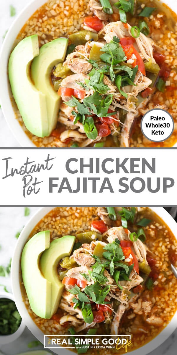 Split vertical image with text overlay in the middle. Top image is close up of soup in a bowl. Bottom image is a little more pulled image of chicken fajita soup in a bowl with a spoon. 