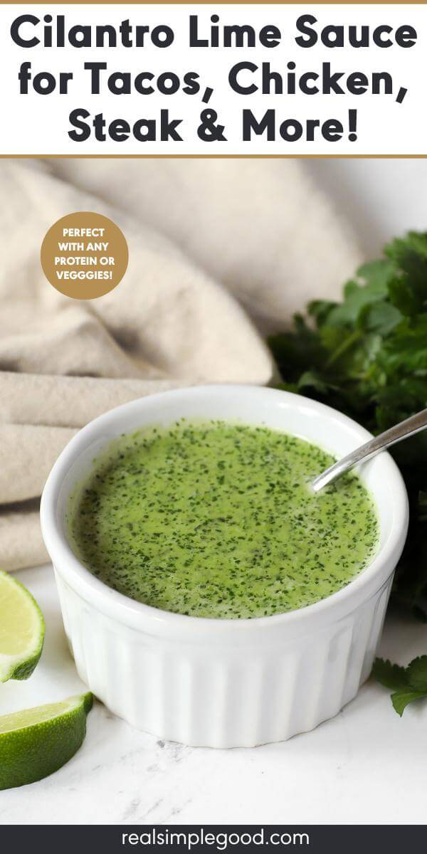 Fresh Cilantro Lime Sauce for Tacos & More!
