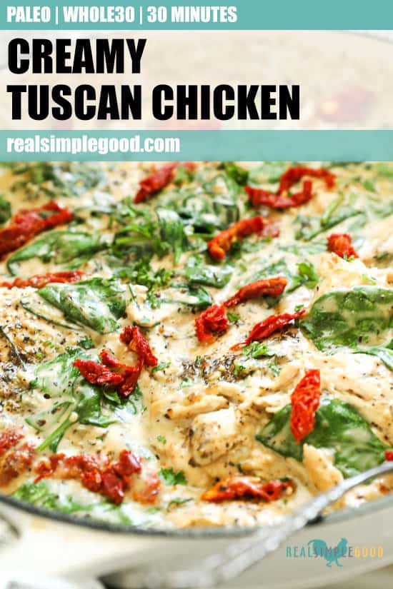 Angled vertical image with text overlay at top for Pinterest. Creamy tuscan chicken in skillet.