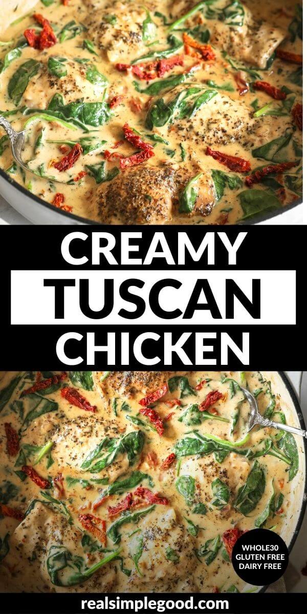 25-Minute Creamy Tuscan Chicken (No Dairy) - Real Simple Good