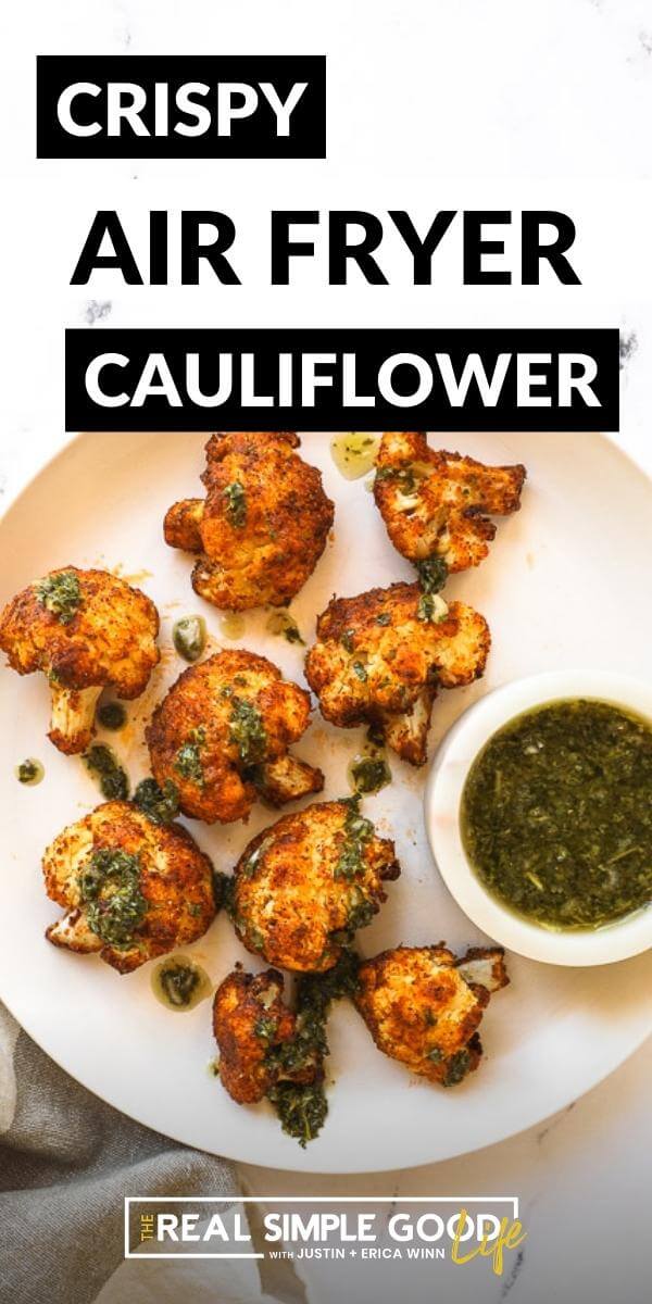 Crispy Air Fryer Cauliflower in 15 Minutes Flat - 73