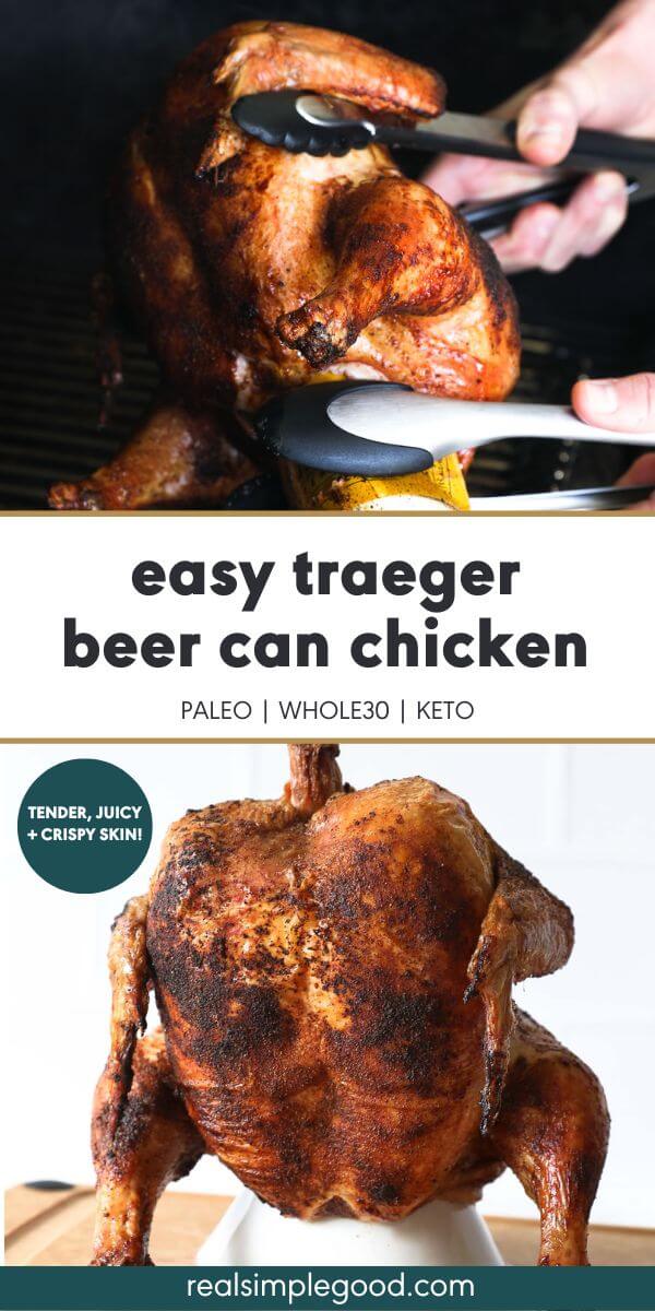 Easy Traeger Beer Can Chicken (Crispy Skin!)