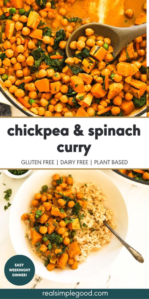 Easy Weeknight Chickpea and Spinach Curry