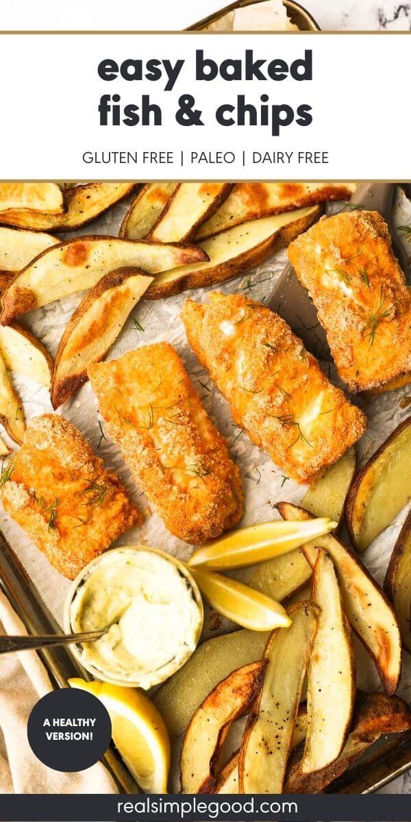 Baked (Crispy!) Gluten Free Fish and Chips