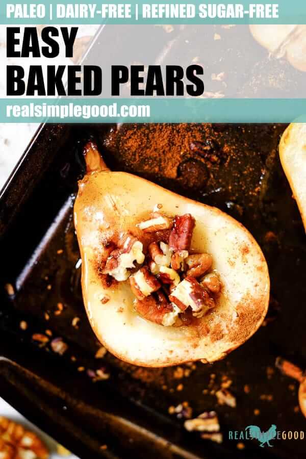 Easy baked pears with cinnamon, chopped nuts and honey on a cookie sheet long pin. 