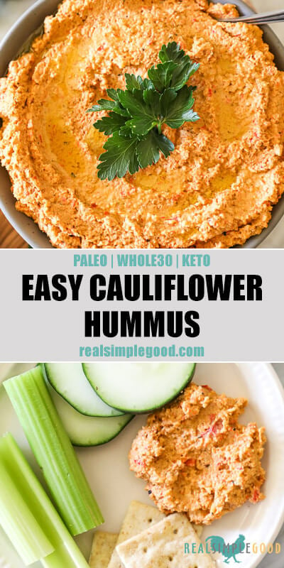 Easy cauliflower hummus split image with text in middle. Close up in bowl with spoon at top and veggies and hummus on plate at bottom