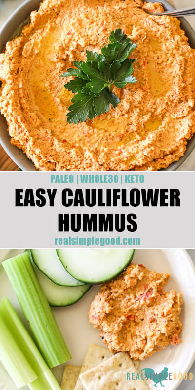 Easy Cauliflower Hummus  Paleo  Whole30   Keto  - 99