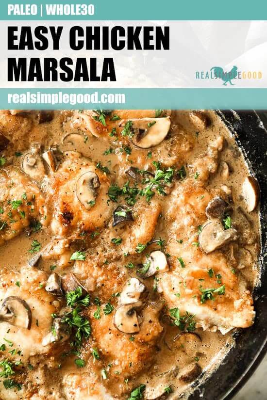 Easy chicken marsala with chicken, mushrooms and a creamy sauce in a cast iron skillet. Fresh chopped parsley sprinkled on top. 