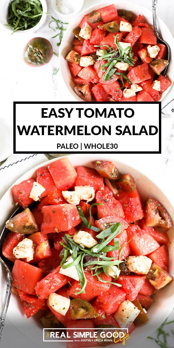 Split image with text overlay in the middle. Top image of tomato watermelon salad in a bowl with fresh basil on top and heirloom tomatoes, more basil and flaky sea salt on the side. Bottom image is close up of bowl full of the salad. 