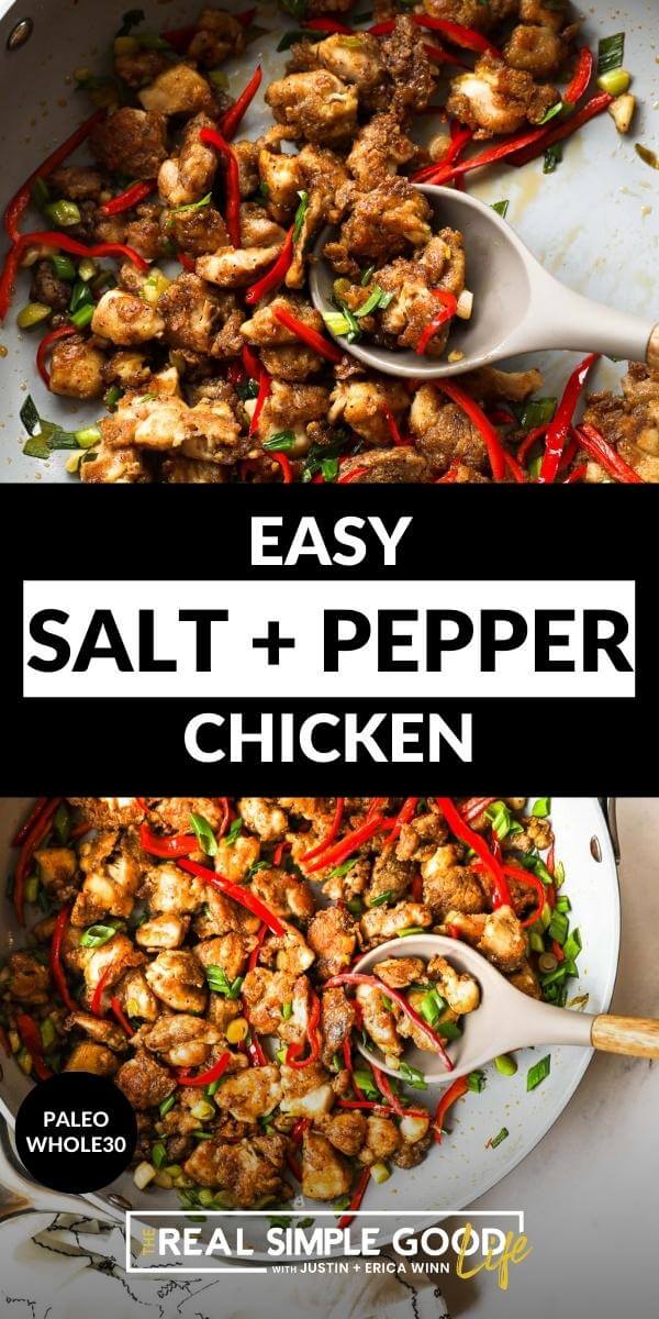 Easy 25 Minute Salt and Pepper Chicken - 45