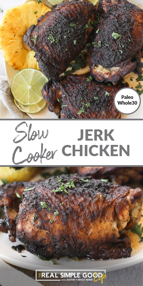 Split image with text in middle. Slow cooker jerk chicken on a plate with pineapple and lime on top and close up at an angle on bottom