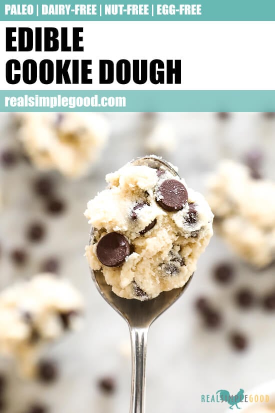 Vertical image with text at the top of a close up of edible cookie dough on a spoon. 