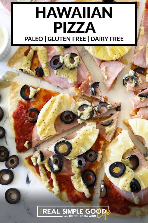 Gluten Free + Dairy Free Hawaiian Pizza Recipe - Real Simple Good