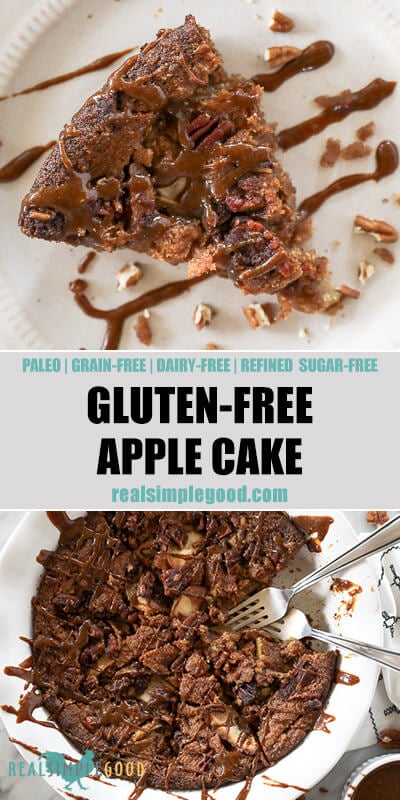 Two vertical images of gluten-free apple cake with text overlay in the middle. Top image is a piece of apple cake served on a plate and bottom is the cake in a pie dish. 