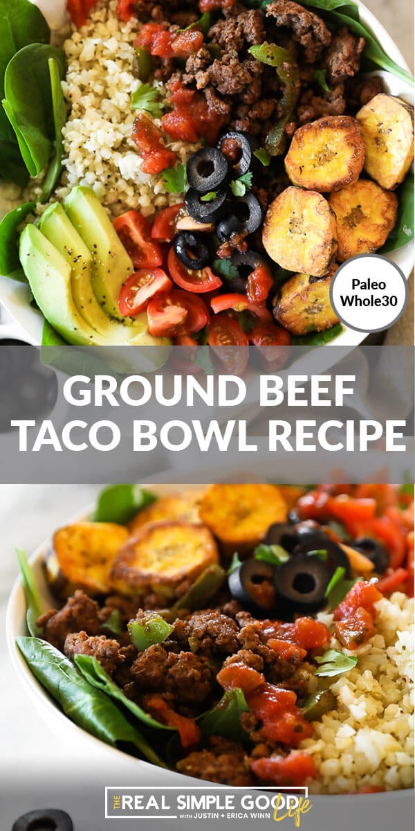 ground beef taco bowl recipe split pin image with close up of bowl at top, text in the middle and angle close up of bowl at bottom