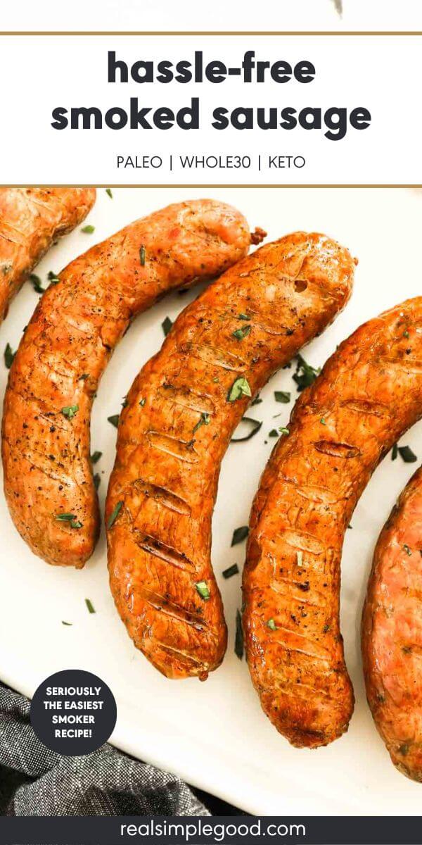 Hassle-Free Smoked Sausage (Pellet Grill or Smoker)