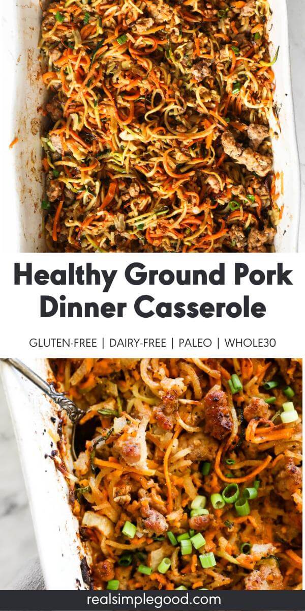 Healthy Ground Pork Dinner Casserole