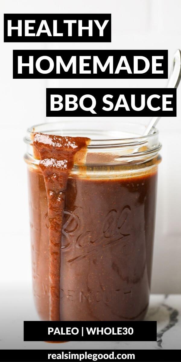 Easy Homemade Whole30 BBQ Sauce