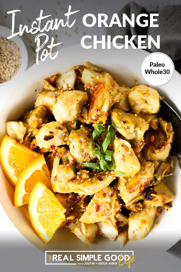 30 Minute Instant Pot Orange Chicken (Paleo, Whole30)