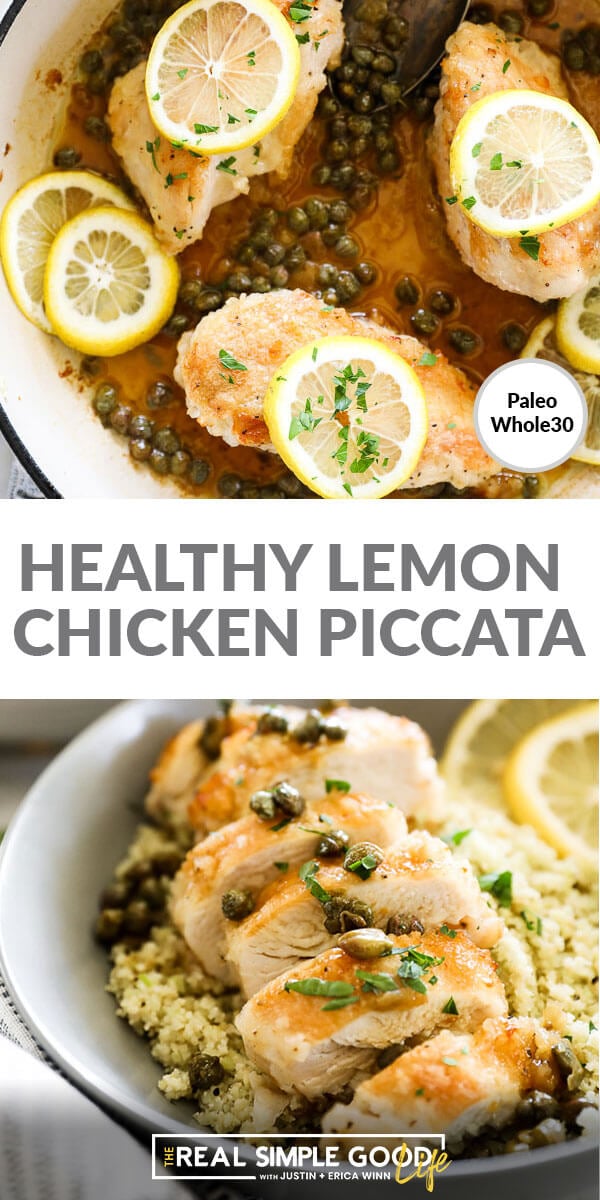 Vertical overhead close up image of healthy lemon chicken piccata served in a bowl over cauliflower rice with text overlay at top. 