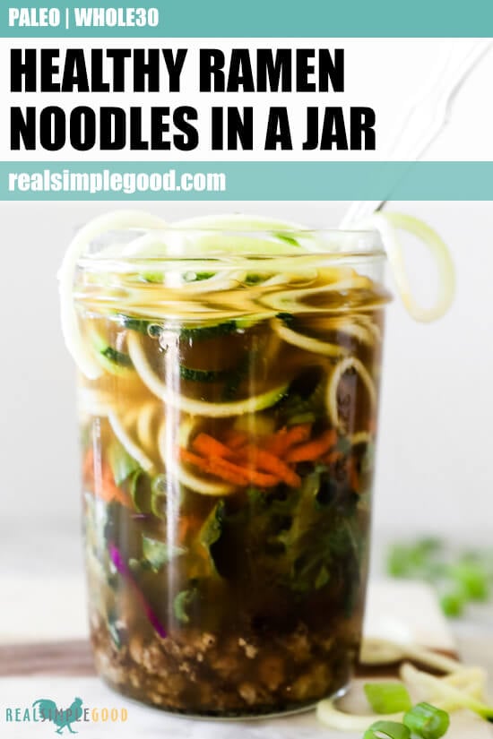 Straight on vertical image of healthy ramen noodles in a jar with text overlay at top.