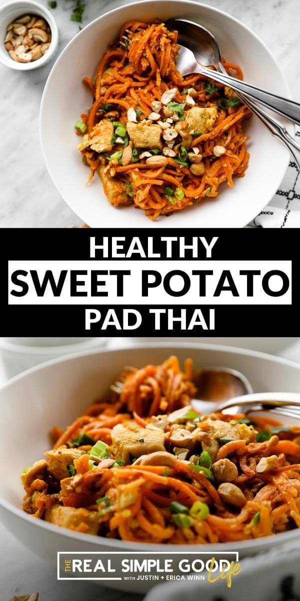 Split image with text in middle. Bowl of sweet potato chicken pad thai on top and angle shot of the same bowl on bottom