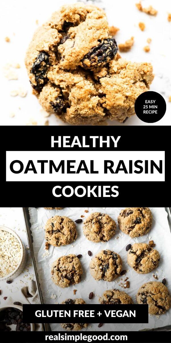 Vertical split image with text overlay in the middle. Top image is close up of one oatmeal raisin cookie. Bottom image is of the vegan cookies on a baking sheet.