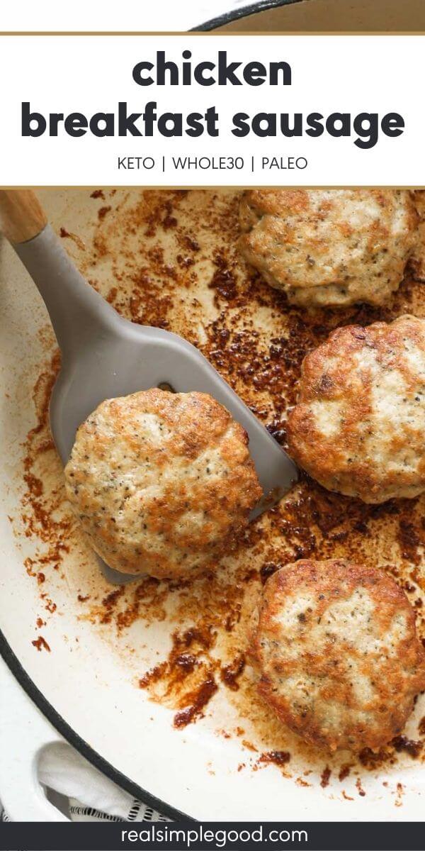 Easy (15-Minute!) Chicken Breakfast Sausage - Real Simple Good