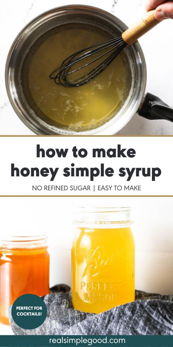 How to Make Honey Simple Syrup